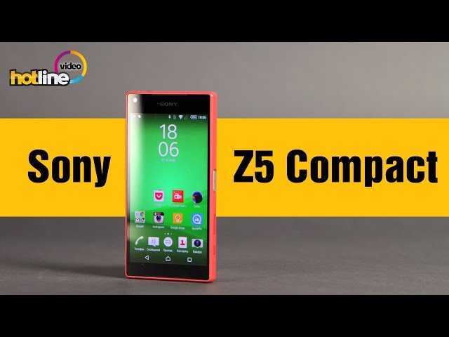 Смартфон sony xperia z5 compact: отзывы, видеообзоры, цены, характеристики